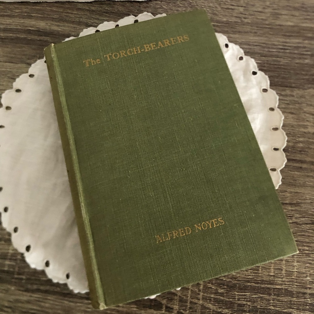 Antique 1922 'The Torch-Bearers by Alfred Noyes